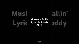 Mustard  Ballin Lyrics Ft Roddy Ricch mustard balling roddyricch cidk28 cidlyrics [upl. by Conlon435]