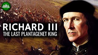 Richard III  The Last of the Plantagenets Documentary [upl. by Aelahc]