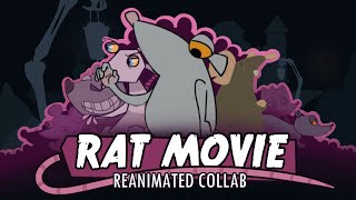 Rat Movie Reanimated Collab [upl. by Seravat]