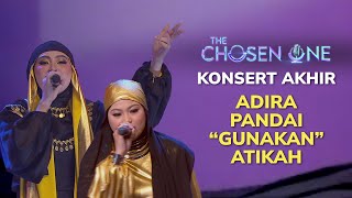 Ajai puji Adira sebab pandai “GUNAKAN” Atikah  The Chosen One Musim Ke2  Konsert Akhir [upl. by Cheatham]