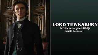 Lord Tewksbury  twixtor scene pack 1080p  enola holmes 2 [upl. by Truk197]