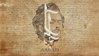 Yawar Abdal  Aabad official lyric video [upl. by Nivrehs473]