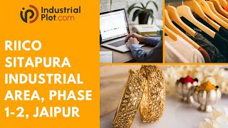 RIICO Sitapura Industrial Area Phase 12 Jaipur  Industrial area Sitapura  IndustrialPlotcom [upl. by Gaidano]