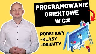 WPROWADZENIE DO PROGRAMOWANIA OBIEKTOWEGO W C [upl. by Zampardi]