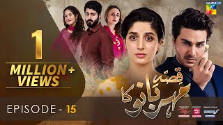 Qissa Meherbano Ka Episode 15  Eng Sub  Presented by ITEL Mobile White Rose amp Sensodyne  HUM TV [upl. by Conah]