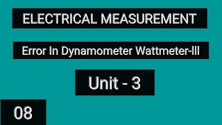 Error In Dynamometer Wattmeterlll [upl. by Hamid]