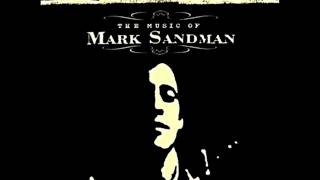 Mark Sandman  09 Lets Not Talk  Sandbox CD2 [upl. by Hadik]