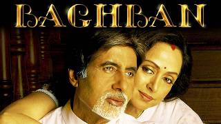 अमिताभ बच्चन और हेमा मालिनी की सुपरहिट फिल्म  BAGHBAN 2003 बागबान  Full Hindi Movie HD [upl. by Runstadler332]