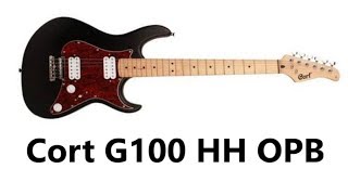 Cort G100 HH OPB  guitarcenterpl [upl. by Adnylg973]