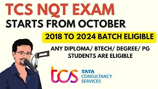 TCS NQT Exam October Month  2018 to 2024 Batch Can Apply  Complete Guide for Applying [upl. by Sebastien]