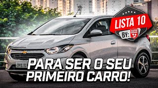 10 CARROS PARA COMPRAR E SER SEU PRIMEIRO CARRO [upl. by Bertram]