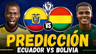 ECUADOR vs BOLIVIA • Eliminatorias Sudamericanas Mundial 2026 • Predicción y Pronóstico 2024 [upl. by Annasor173]