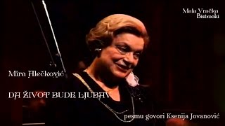 Mira Alečković – DA ŽIVOT BUDE LJUBAV Tekst [upl. by Odlanar304]