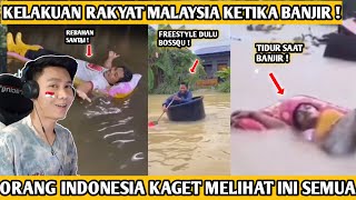 MOMENT LUCU SAAT BANJIR DI MALAYSIA  ORANG INDONESIA KAGET MELIHAT INI  Sumpah ngakak banget [upl. by Marice]