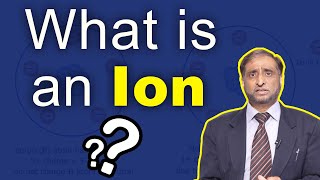 What is an Ion [upl. by Rawlinson]