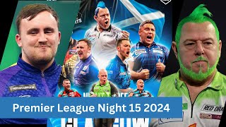 🎯LIVE Peter Wright vs Littler Luke Premier League Night 15 2024 Darts today score [upl. by Adelric496]