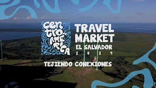 Feria Central American Travel Market 2024 CATM del 13 al 18 de abril 2024 en El Salvador [upl. by Judon958]