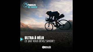 Ultra Cyclisme  toutes les clefs pour sy préparer  PAROLES DE COACH [upl. by Enelime]