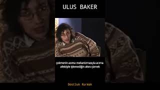 ULUS BAKER  Sanat ve Arzu Seminerleri  Dostluk Kurmak [upl. by Ethbinium419]