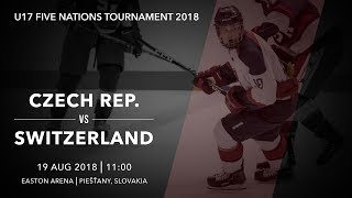 U17 5 Nations Tournament 2018  Czech Republic – Switzerland [upl. by Hahsi81]