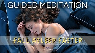 Guided Meditation  FALL ASLEEP FASTER With This Body Scan [upl. by Cyd372]