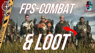 Star Citizen FPS Combat Guide Tactics amp Options  Ultimate Combat amp Loot Guide 2024 [upl. by Beller]