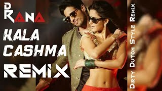 Kala ChashmaRemixDutchStyleMixDj D Rana Officialb Baar Baar Dekho [upl. by Mohsen]