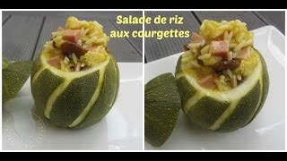 Recette de courgette farcie à la salade de riz [upl. by Hcurob492]