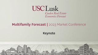 USC Casden Multifamily Forecast Conference Keynote [upl. by Chaddy]