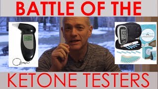 Battle of the Ketone Testers [upl. by Lazes]