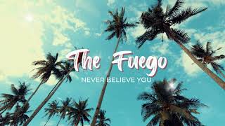 Mavado  Never Believe You The Fuego Remix [upl. by Dnalevets55]