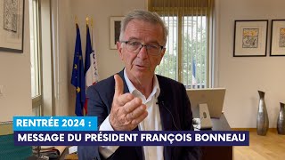 Rentrée 2024  message du Président François Bonneau [upl. by Coppins139]