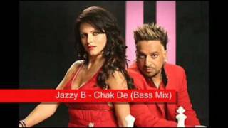 Jazzy B  Chak De Bass mix [upl. by Ahsiliw]