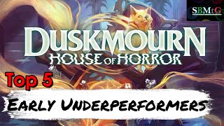 Top 5 Early Underperformers in Duskmourn Standard  Mtg [upl. by Yasnyl]