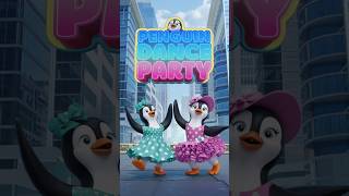 Penguin Dance  Best kids Song 🎵 [upl. by Carlye]