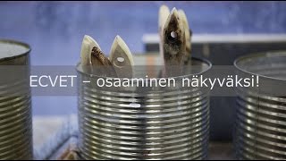 ECVET  osaaminen näkyväksi [upl. by Harp204]