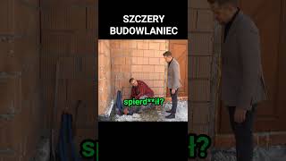 SZCZERY BUDOWLANIEC shorts budowa [upl. by Xyla643]