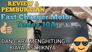 Review Fast Charger Motor Listrik Yadea dan perhitungan listriknya [upl. by Otti]