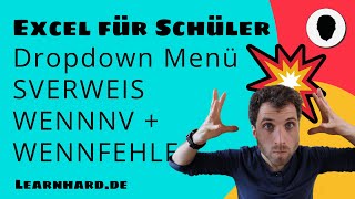 Excel für Schüler erklärt  Dropdown Menü Fehler ausblenden und SVERWEIS [upl. by Akinam296]