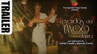 Leyendas del Tango Danza  Trailer english subt [upl. by Aitret]