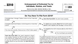 IRS Form 2210 walkthrough Underpayment of Estimated Tax by Individuals Estates and Trusts [upl. by Millham]