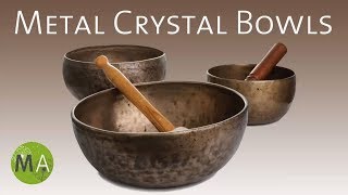 Metal Crystal Bowls  Tibetan Singing Bowls For Meditation [upl. by Eseryt295]