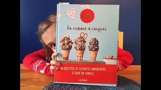 La cuisine à croquer de Chocolats favoris [upl. by Adyol]