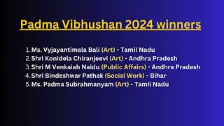 Padma Awards 2024 Full list of Padma Shri Padma Bhushan Padma Vibhushan awardees [upl. by Munford267]