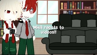 class 1a  MHA react to videos mostly bakugou  part 12  bnha  no shipstodobaku [upl. by Suellen]