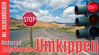 Anhalten mit dem Motorrad ohne Umkippen [upl. by Cyndie]