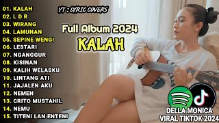 AKUSTIK LAGU JAWA 2024 DELLA MONICA FULL ALBUM TERBAIK VIRAL TIKTOK [upl. by Laura]