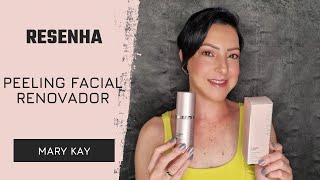 Resenha Peeling Facial Renovador Mary Kay [upl. by Earvin]