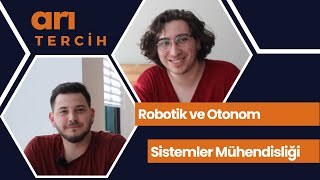 arıTercih 17  İTÜ ROBOTİK VE OTONOM SİSTEMLER MÜHENDİSLİĞİ  İTÜlülere sorduk [upl. by Merell]