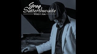 Greg Satterthwaite  All In [upl. by Boor59]